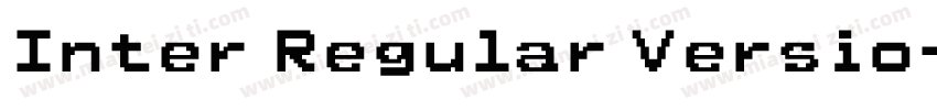Inter Regular Versio字体转换